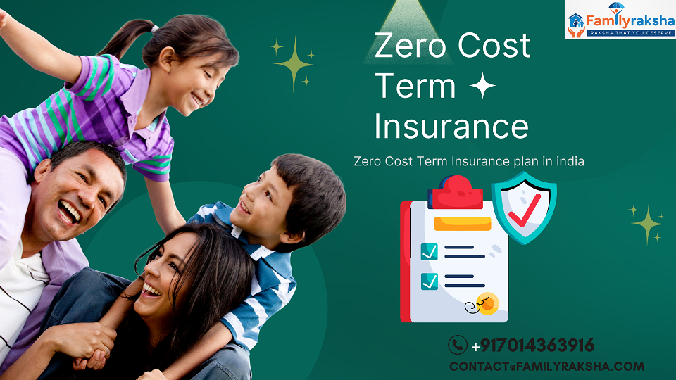 Zero Cost Term Insurаnсe